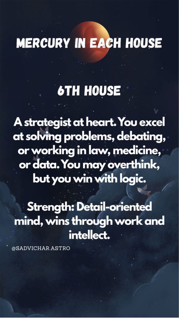 Mercury 6th house