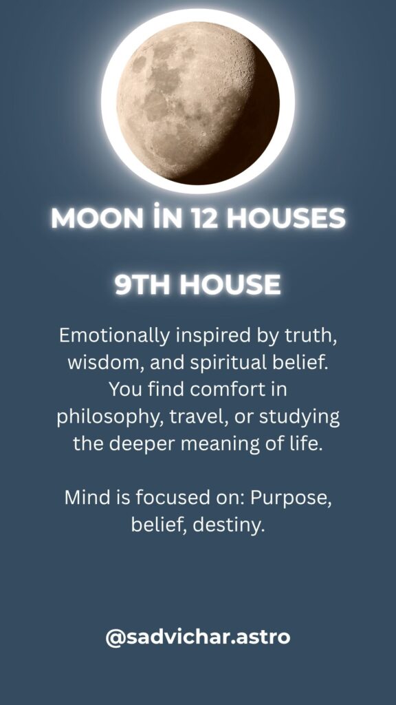 The Moon in the 12 Houses Moon in 9th house