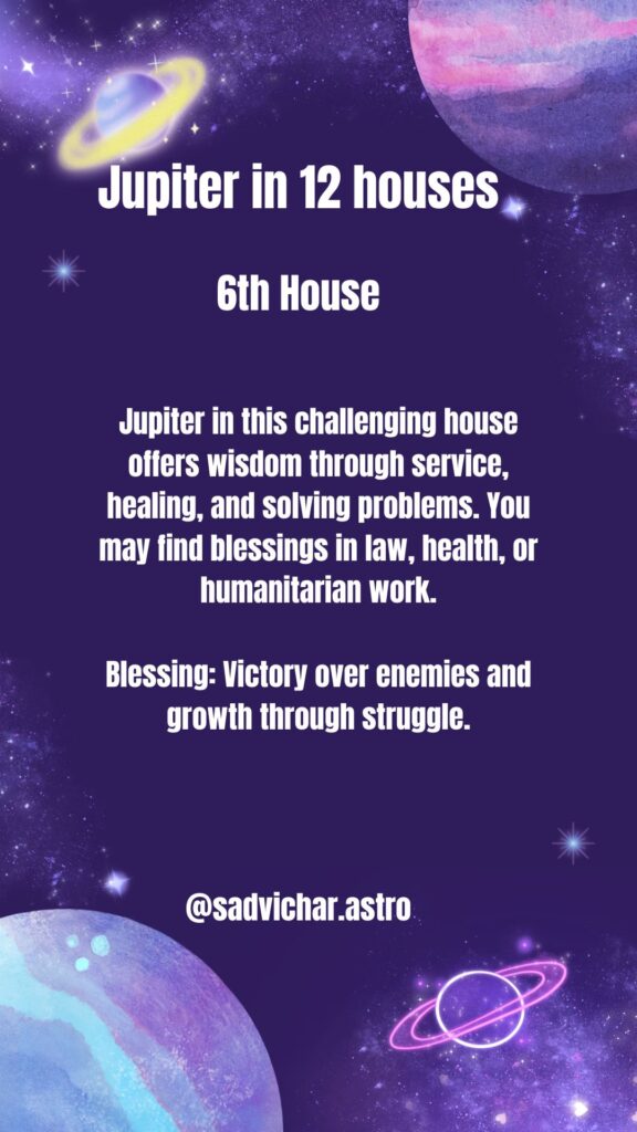 Jupiter in the 6th House