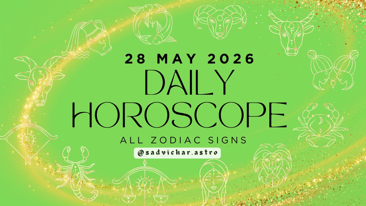 daily horoscope May 28 2026